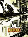 Bootblack - tome 1 - Bootblack