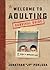 Welcome to Adulting Survival Guide: 42 Days to Navigate Life (Daily Devotional Readings and Biblical Wisdom – A Valuable Gift for Young Adults and Graduates)