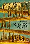 Toskanos vaikas