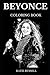 Beyonce Coloring Book: Famo...
