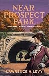 Near Prospect Park (A Mary Handley Mystery, #4)