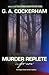 Murder Replete...for Now: An Oregon Coast Murder Mystery