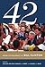 42: Inside the Presidency of Bill Clinton (Miller Center of Public Affairs Books)