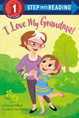 I Love My Grandma! (Paperback)