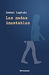 Las nadas inestables