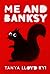 Me and Banksy