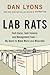 Lab Rats: Tech Gurus, Junk Science, and Management Fads―My Quest to Make Work Less Miserable