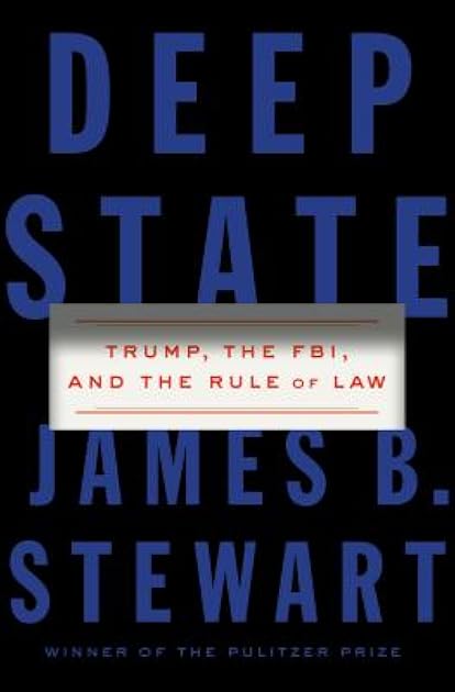 Deep State: Trump, the FBI, and the Rule of Law