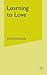 Learning to Love