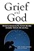 Grief and God: When Religio...