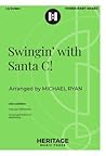 Swingin' with Santa C! Swingin' with Santa C!