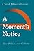 A Moment's Notice: Time Politics across Culture