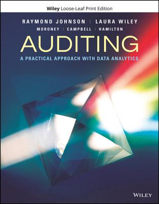 Auditing: A Practical Approach with Data Analytics (Loose-Leaf)