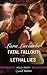 Fatal Fallout / Lethal Lies