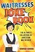Waitresses Joke Book: Funny...