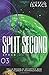 Split Second (Space Adventures)