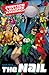 Justice League of America: The Nail: The Complete Collection