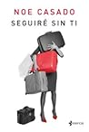 Seguiré sin ti Seguiré sin ti