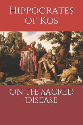 On the Sacred Disease (Paperback)