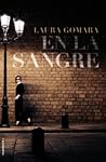 En la sangre by Laura Gomara