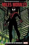 Miles Morales by Saladin Ahmed