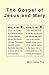The Gospel of Jesus and Mary