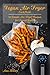 Vegan Air Fryer Cookbook: 5...