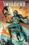 Invaders, Vol. 1: War Ghosts