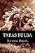 Taras Bulba by Nikolai Gogol