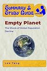 Summary & Study Guide - Empty Planet: The Shock of Global Population Decline Summary & Study Guide - Empty Planet: The Shock of Global Population Decline