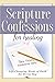 Scripture Confessions for H...