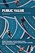 Public Value: Deepening, En...