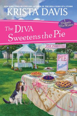 The Diva Sweetens the Pie (A Domestic Diva Mystery, #12)