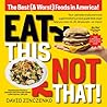 Eat This, Not That (Revised) by David Zinczenko
