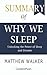 Summary of Why We Sleep Mat...