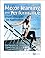 Motor Learning and Performance: From Principles to Application [with Web Study Guide]
