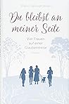 Du bleibst an meiner Seite by Sharon Garlough Brown