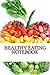 Healthy Eating Notebook
