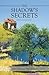 The Shadow's Secrets