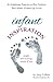 Infant Inspiration: An Enli...