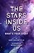 The Stars Inside Us: What S...