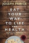 Book cover for Eat Your Way to Life and Health: Unlock the Power of the Holy Communion