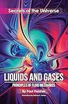Liquids and Gases...