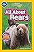 All About Bears (National Geographic Readers: Pre-reader)