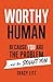 Worthy Human by Tracy Litt