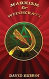 Marxism & Witchcraft