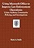 Using Microsoft Office to Improve Law Enforcement Operations by Mark A. Stallo
