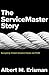 The Servicemaster Story: Navigating Tension Between People and Profit