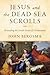 Jesus and the Dead Sea Scrolls by John Bergsma