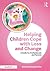 Helping Children Cope with ...